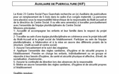 Accueil 7 RECHERCHE UN OU UNE AUXILIAIRE PUERICULTURE POUR LE MULTI ACCUEIL « PAS A PAS » AU KREIZ 23